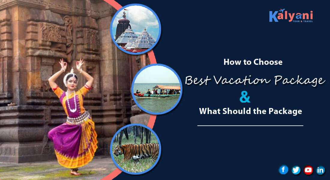 How to Choose Best Vacation Package and What Should the Package Include